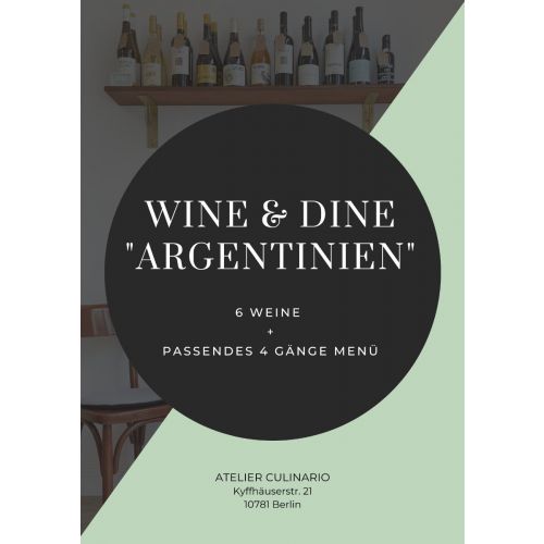 Wine & Dine Argentinien
