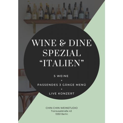 Wine & Dine Spezial "Italien"